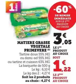 Hyper U Primevère - matiere grasse vegetale offre