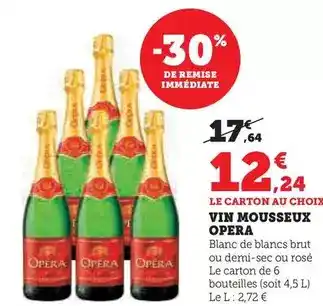 Hyper U Opera - vin mousseux offre