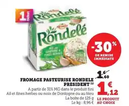 Hyper U Président - fromage pasteurise rondele offre