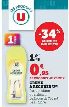 Hyper U U - creme a recurer offre