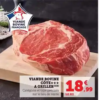 Hyper U Viande bovine cote a griller offre