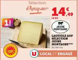 Hyper U Jeune montagne - laguiole aop sélection offre