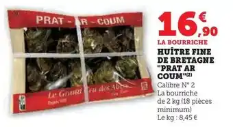 Hyper U Prat ar coum - huître fine de bretagne offre