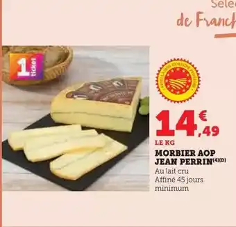 Hyper U Jean perrin - morbier aop offre