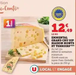 Hyper U Monts et terroirs - emmental grand cru igp maison offre