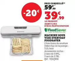 Hyper U Foodsaver - machine sous vide everyday offre