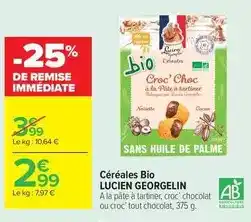 Carrefour Market Lucien georgelin - céréales bio offre