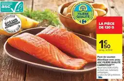 Carrefour Market Carrefour - pavé de saumon avec peau asc filiere qualite offre