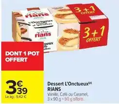 Carrefour Market Rians - dessert l'onctueux offre