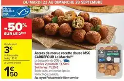 Carrefour Market Carrefour - accras de morue recette douce msc le marché offre