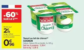Carrefour Market Soignon - yaourt au lait de chèvre offre