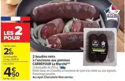 Carrefour Market Carrefour - 2 boudins noirs à l'ancienne aux pommes offre
