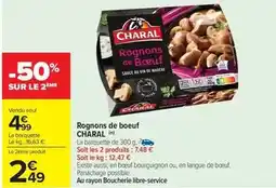 Carrefour Market Charal - rognons de boeuf offre