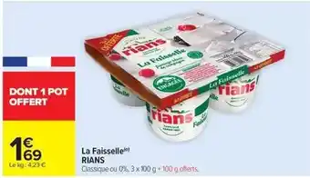 Carrefour Market Rians - la faisselle offre