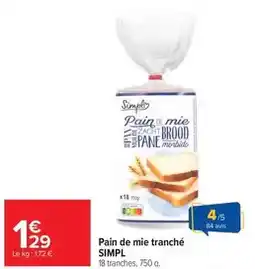 Carrefour Market Simply - pain de mie tranché offre