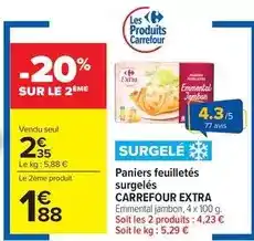 Carrefour Market Carrefour - paniers feuilletés surgelés offre