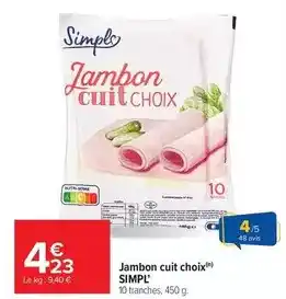 Carrefour Market Simpl - jambon cuit choix offre