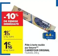 Carrefour Market Carrefour - pâte à tarte roulée pur beurre offre