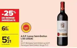 Carrefour Market A.o.p. lussac saint-émilion offre