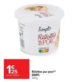 Carrefour Market Simply - rillettes pur porc offre