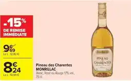Carrefour Market Monrillac - pineau des charentes offre