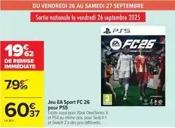 Carrefour Market Sony - jeu ea sport fc 26 pour ps5 offre