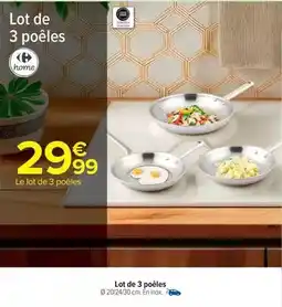 Carrefour Market Tous - lot de 3 poêles offre