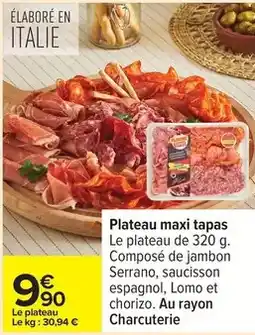 Carrefour Express Plateau maxi tapas offre