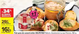 Carrefour Express Delpeyrat - foie gras de canard entier offre