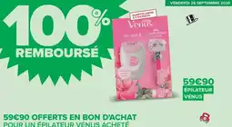 Carrefour Express Gillette - offerts en bon d'achat pour un épilateur venus achefte offre