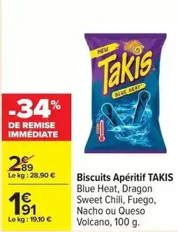Carrefour Express Takis - biscuits apéritif blue heat, dragon sweet chill, fuego, nacho ou queso volcano offre