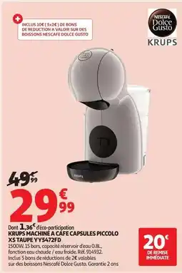 Auchan Supermarché Nescafé - krups machine a cafe capsules piccolo xs taupe yy5472fd offre
