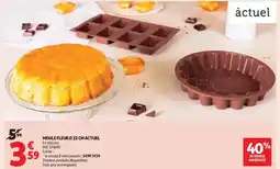 Auchan Supermarché Actuel - moule fleur ø 22 chacturel offre