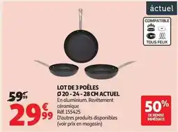 Auchan Supermarché Cap actuel - lot de 3 poêles offre