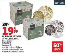 Auchan Supermarché Cap actuel - le service de table 18 pieces offre