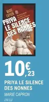 E.Leclerc Marie - priya le silence des nonnes offre