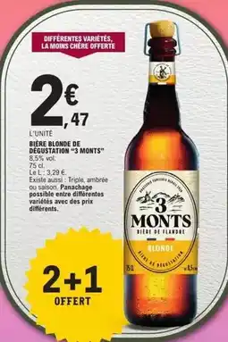E.Leclerc 3 monts - bière blonde de dégustation offre