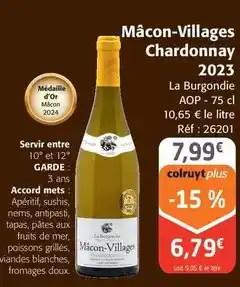 Colruyt La burgondie - mâcon-villages chardonnay 2023 offre