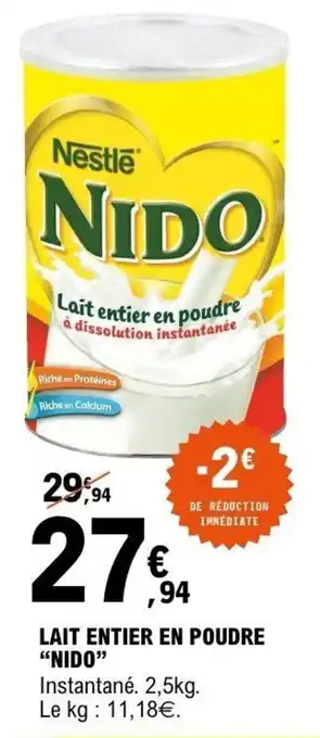 E.Leclerc Lait entier en poudre nido offre