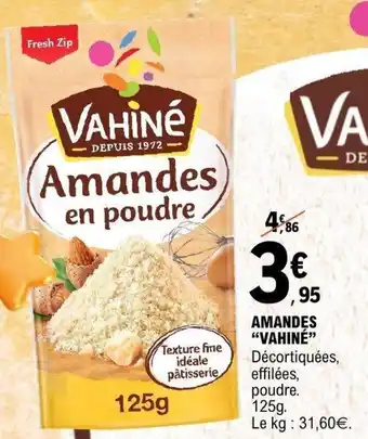 E.Leclerc Amandes vahiné offre