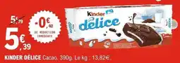 E.Leclerc Kinder délice offre