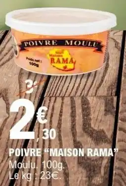 E.Leclerc Poivre maison rama offre