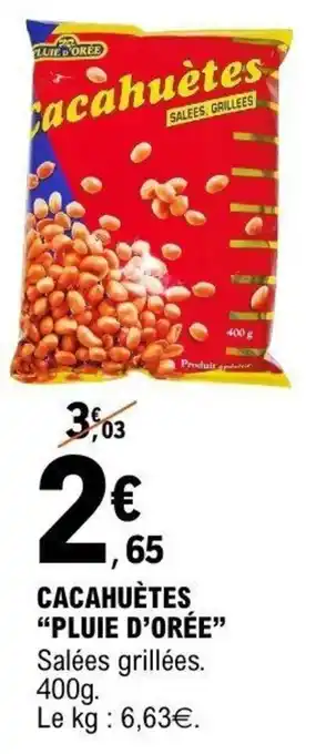 E.Leclerc Cacahuètes pluie d'orée offre