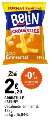 E.Leclerc Croustille belin offre