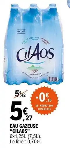 E.Leclerc Eau gazeuse cilaos offre