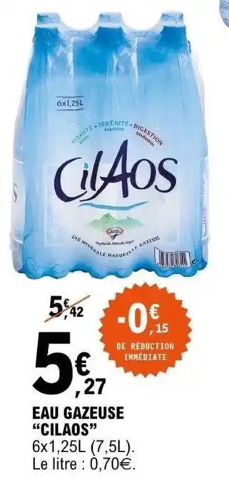 E.Leclerc Eau gazeuse cilaos offre