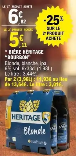 E.Leclerc Bière héritage bourbon offre