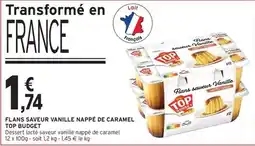 Intermarché Top budget - flans saveur vanille nappe de caramel offre