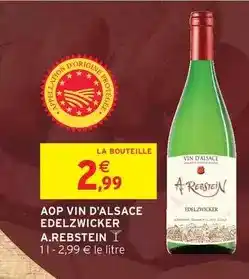 Intermarché Edelzwicker - aop vin d'alsace offre