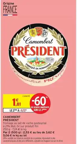 Intermarché Président - camembert offre